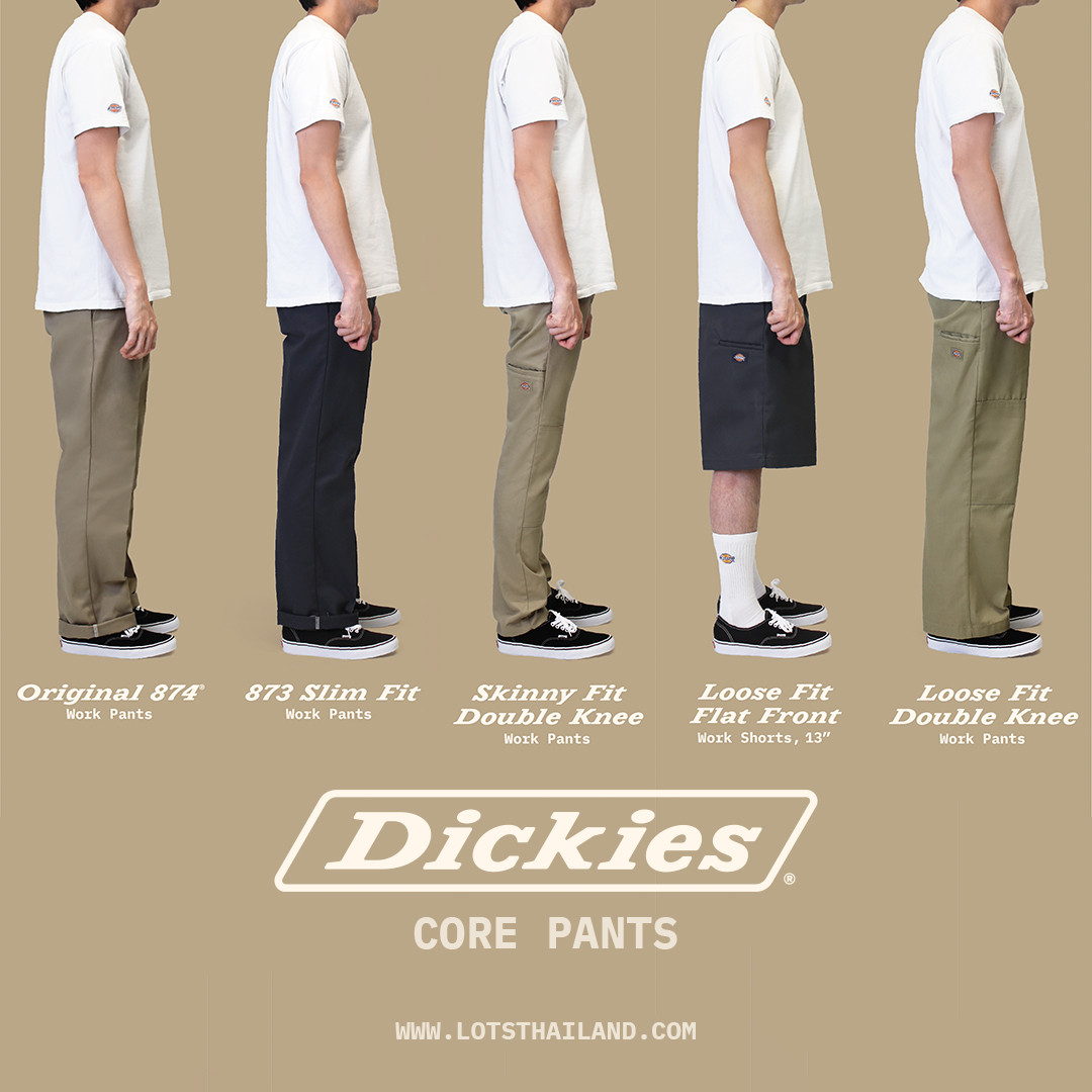 เปรียบเทียบทรงกางเกง DICKIES CORE PANT เลือกซื้อรุ่นไหนดี ?